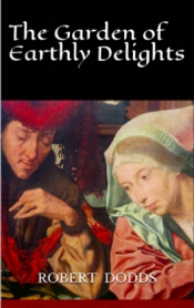Book Cover for The Garden of Earthly Delights Book Cover for The Garden of Earthly Delights