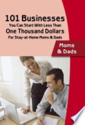 Book Cover for 101 Businesses You Can Start With Less Than One Thousand Dollars Book Cover for 101 Businesses You Can Start With Less Than One Thousand Dollars