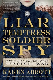 Book Cover for Liar, Temptress, Soldier, Spy