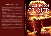 Book Cover for Mushroom Cloud Book Cover for Mushroom Cloud