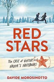Book Cover for Red Stars: The Case of Viktor and Nadya's Notebooks Book Cover for Red Stars: The Case of Viktor and Nadya's Notebooks