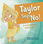 Book Cover for Taylor Says No! Book Cover for Taylor Says No!