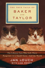Book Cover for The true tails of baker and taylor Book Cover for The true tails of baker and taylor