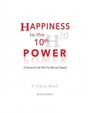 Book Cover for Happiness to the 10th Power Book Cover for Happiness to the 10th Power