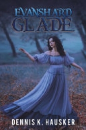 Book Cover for Evanshard Glade Book Cover for Evanshard Glade