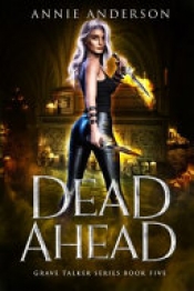Book Cover for Dead Ahead Book Cover for Dead Ahead