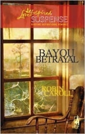 Book Cover for Bayou Betrayal Book Cover for Bayou Betrayal