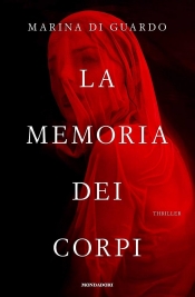 Book Cover for La Memoria Dei Corpi Book Cover for La Memoria Dei Corpi