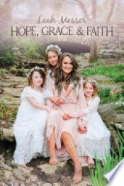 Book Cover for Hope, Grace & Faith Book Cover for Hope, Grace & Faith