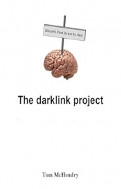 Book Cover for The darklink project Book Cover for The darklink project