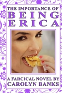 The Importance of Being Erica