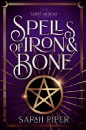 Book Cover for Spells of Iron & Bone Book Cover for Spells of Iron & Bone