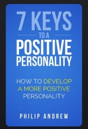 Book Cover for 7 Keys to a Positive Personality Book Cover for 7 Keys to a Positive Personality