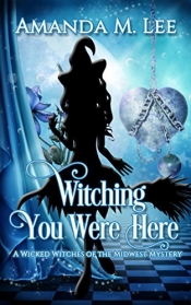 Book Cover for Witching You Were Here Book Cover for Witching You Were Here