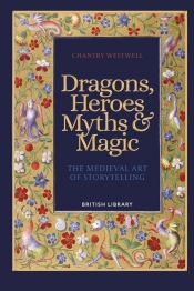 Book Cover for Dragons, Heroes, Myths & Magic Book Cover for Dragons, Heroes, Myths & Magic