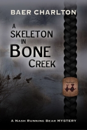 Book Cover for A Skeleton in Bone Creek Book Cover for A Skeleton in Bone Creek