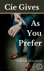 Cover for As You Prefer: A Queer Modern Fantasy Romance
