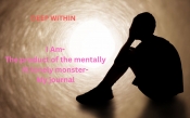 Book Cover for I Am~The product of the mentally ill lonely monster~My journal Book Cover for I Am~The product of the mentally ill lonely monster~My journal