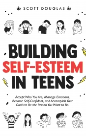 Book Cover for Building Self-Esteem in Teens Book Cover for Building Self-Esteem in Teens