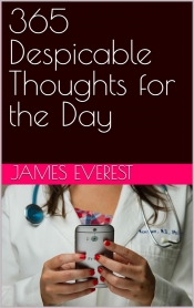Book Cover for 365 Despicable Thoughts For The Day