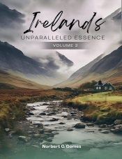 Book Cover for Ireland's Unparalleled Essence: Volume II Book Cover for Ireland's Unparalleled Essence: Volume II