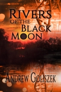 View Review for Rivers of the Black Moon