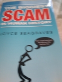 The Biggest Scam In Human History