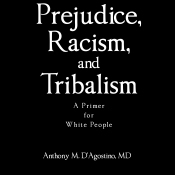 Book Cover for Prejudice, Racism, and Tribalism