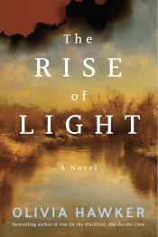 Book Cover for The Rise of Light: A Novel