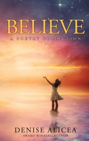 Cover for Believe : A Poetry Collection