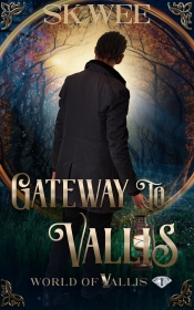 Cover for Gateway to Vallis: World of Vallis, #1