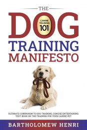 Book Cover for The Dog Training Manifesto