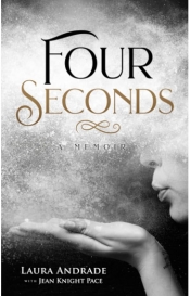 Book Cover for Four Seconds: A Memoir Book Cover for Four Seconds: A Memoir