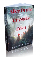 Book Cover for Alice Drake and the Crystals of Eden Book Cover for Alice Drake and the Crystals of Eden