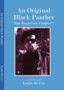 View Review for An Original Black Panther, San Francisco Chapter