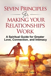 Book Cover for Seven Principles for Making Your Relationships Work Book Cover for Seven Principles for Making Your Relationships Work