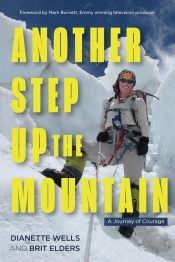 Cover for Another Step Up The Mountain: A Journey of Courage