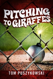 Book Cover for Pitching to Giraffes Book Cover for Pitching to Giraffes