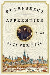 Book Cover for Gutenberg's Apprentice Book Cover for Gutenberg's Apprentice