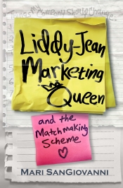 Cover for Liddy-Jean Marketing Queen: and the Matchmaking Scheme