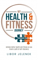 My Health & Fitness Journey