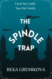 Book Cover for The Spindle Trap Book Cover for The Spindle Trap