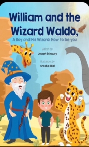Book Cover for William and the Wizard Waldo Book Cover for William and the Wizard Waldo