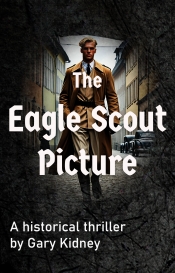 Book Cover for THe Eagle Scout Picture Book Cover for THe Eagle Scout Picture