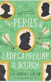 Book Cover for The Perils of Lady Catherine de Bourgh Book Cover for The Perils of Lady Catherine de Bourgh