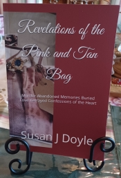 Cover for Revelations of the Pink and TanvBag: Murder Abandoned Memories Buried Love Betrayed Confessions of the Heart
