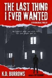 Book Cover for The Last Thing I Ever Wanted Book Cover for The Last Thing I Ever Wanted