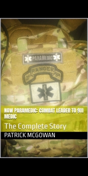 Cover for Now Paramedic: Combat Leader to 911 Medic