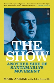 Book Cover for The Show: Another Side of Santamaria's Movement Book Cover for The Show: Another Side of Santamaria's Movement