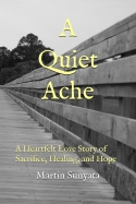 A Quiet Ache